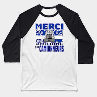 QUEBEC - MERCI AUX CAMIONNEURS - LIBERTÉ - QUEBEC TRUCKERS FOR FREEDOM CONVOY 2022 Baseball T-Shirt